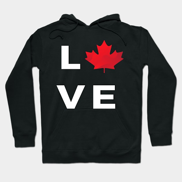 Love Canada Hoodie by Oh My Gift Art